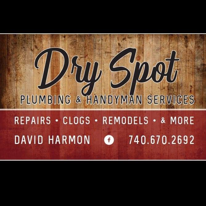 Dry Spot Plumbing & Handyman LLC - Trusted Plumbing Services in Newark, OH